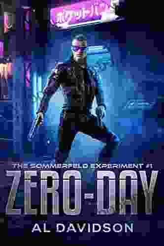 Zero Day: A Cyberpunk Thriller: The Sommerfeld Experiment #1